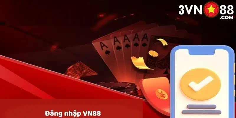 Các bước đăng nhập VN88 Các bước đăng nhập VN88